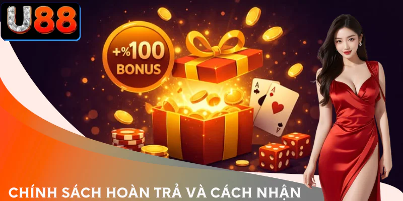 hoan-tra-u88-la-gi-khai-niem