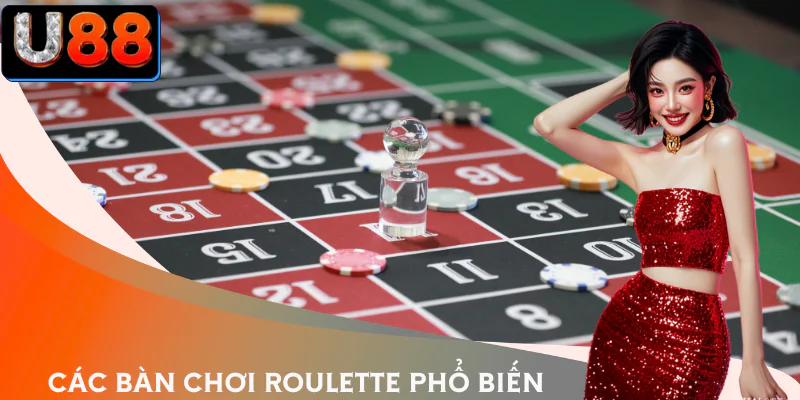 roulette-cac-loai-ban-choi