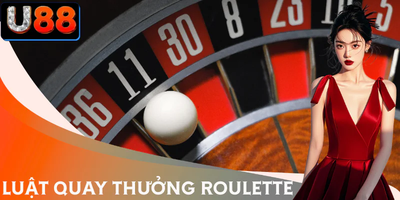 roulette-luat-quay-thuong