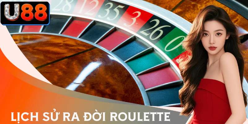 roulette-nguon-goc-hinh-thanh