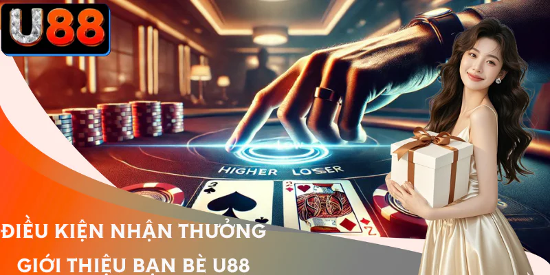 thuong-gioi-thieu-ban-be-u88-dieu-kien